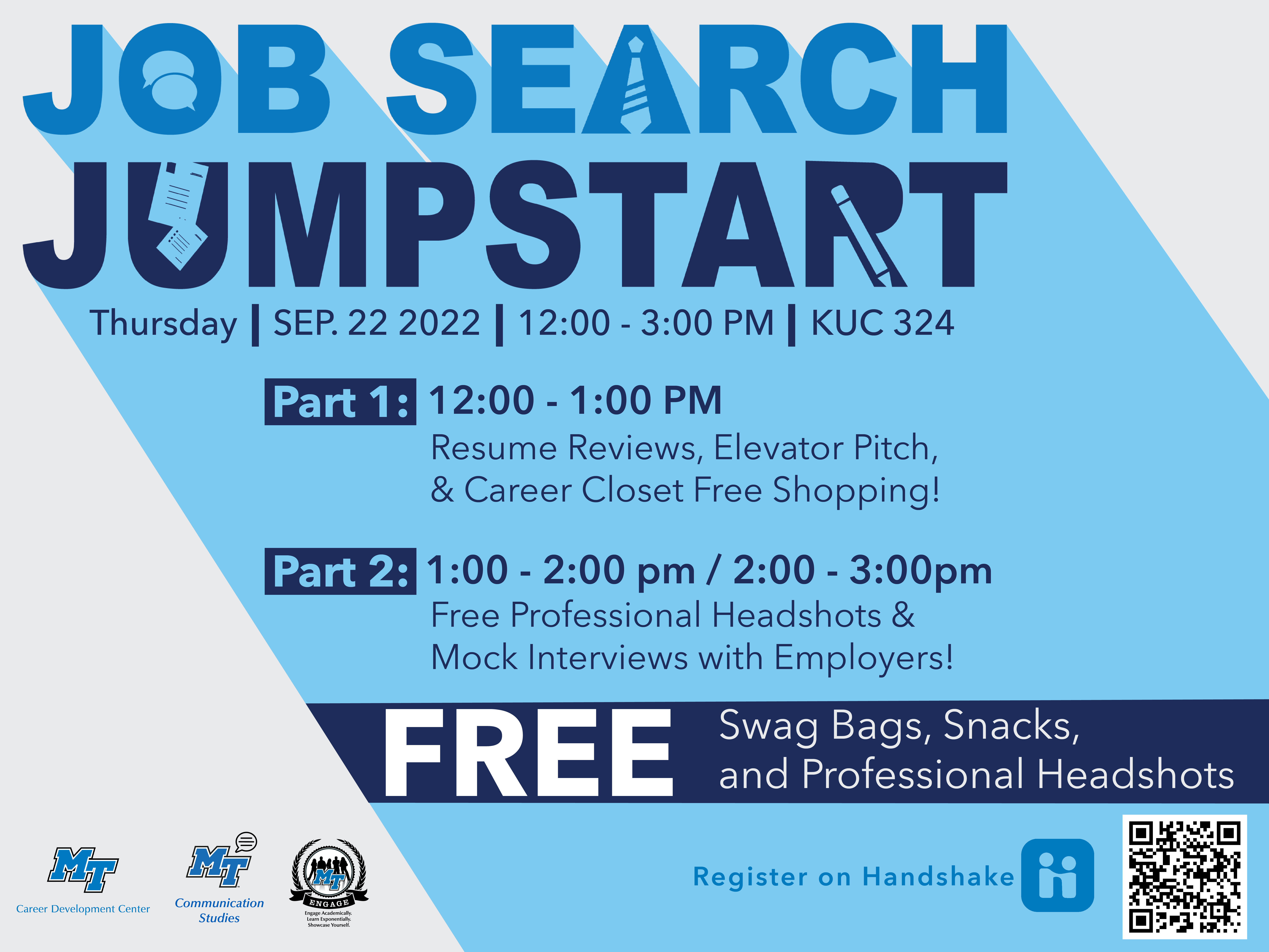 Job Start Jumpstart Event, Thursday, Sept. 22 from 12-3, Email Dee.Priddis@mtsu.edu for more information