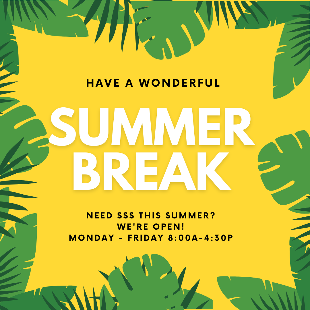 Have a wonderful summer break from SSS!