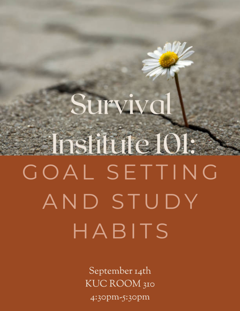 SI 101: Goal Setting and Study Habits