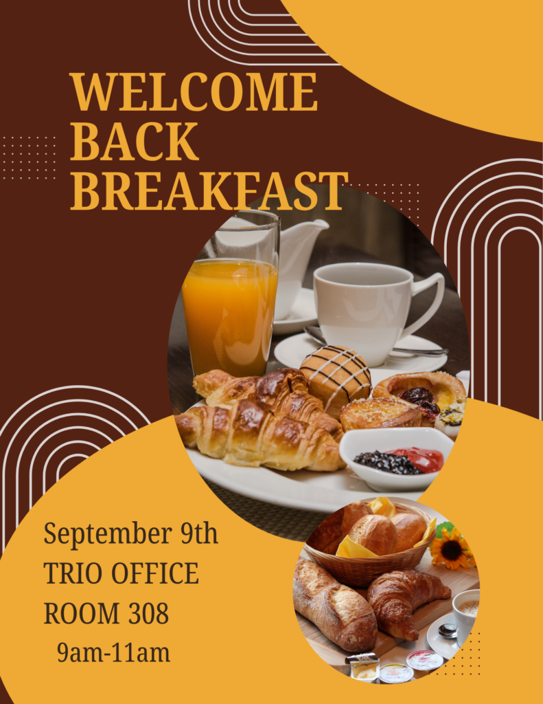 Welcome Back Breakfast - Sept. 9th 9-11 in SSS Office