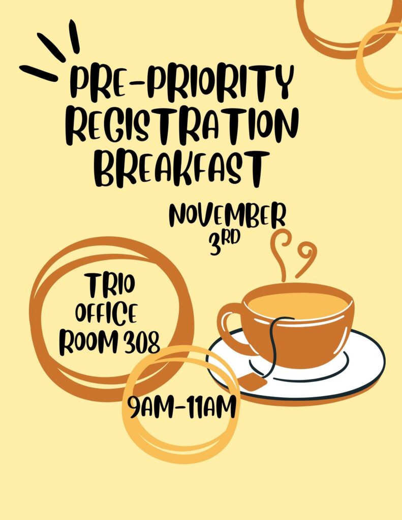 Priority Registration Breakfast
