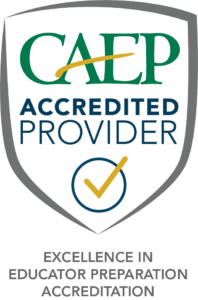 CAEP Accredited Provider shield reading "Excellence in Educator Preparation Accreditation"