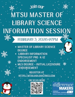 MTSU Master of Library Science Information Session February 3, 2026 at 7 p.m.