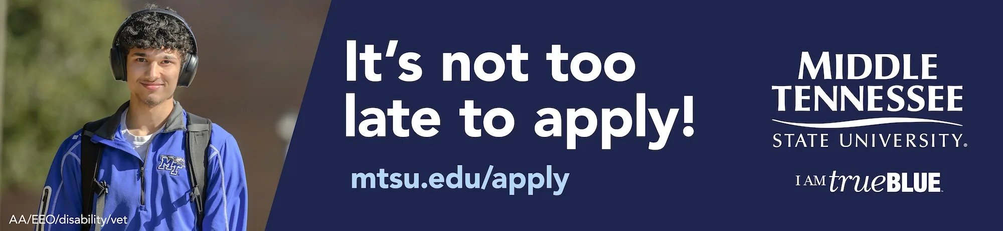It's not too late to apply! mtsu.edu/apply