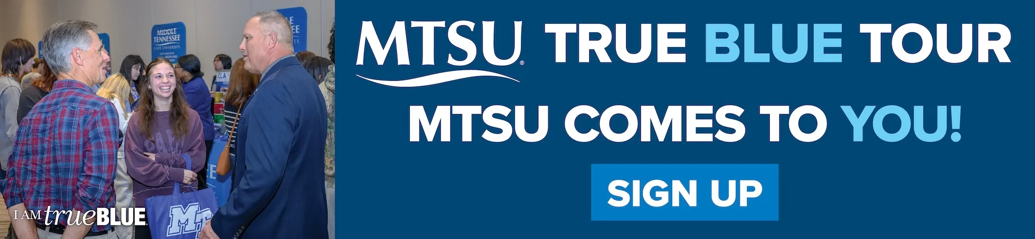 MTSU True Blue Tour - MTSU comes to you! Sign up